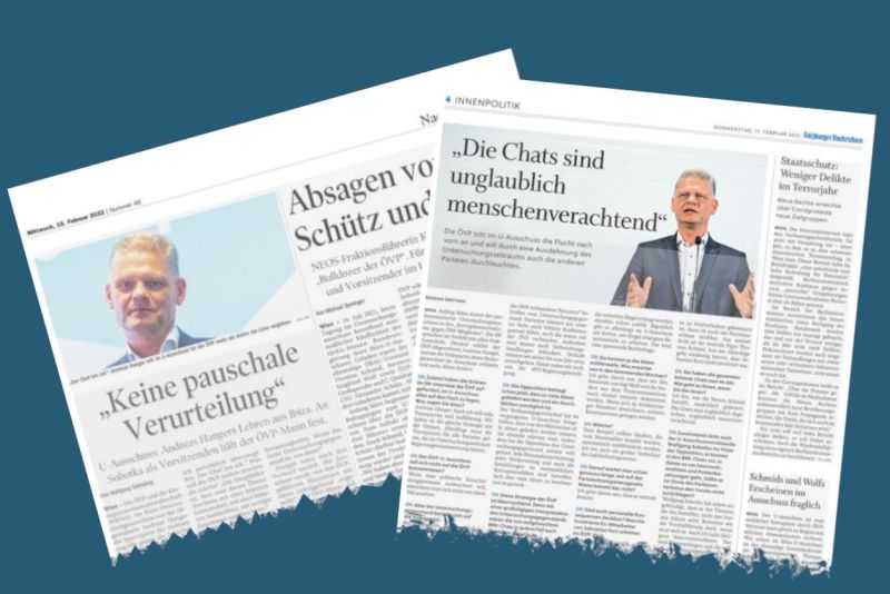 Volle Transparenz für alle Parteien erklärte der VP-Fraktionschef im kommenden U-Ausschuss, Andreas Hanger, in der Tiroler Tageszeitung und den Salzburger Nachrichten. Faksimile: Salzburger Nachrichten vom 17.02.2022 / Tiroler Tageszeitung vom 16.02.2022 / Grafik: Zur-Sache.at Volle Transparenz für alle Parteien erklärte der VP-Fraktionschef im kommenden U-Ausschuss, Andreas Hanger, in der Tiroler Tageszeitung und den Salzburger Nachrichten. Faksimile: Salzburger Nachrichten vom 17.02.2022 / Tiroler Tageszeitung vom 16.02.2022 / Grafik: Zur-Sache.at