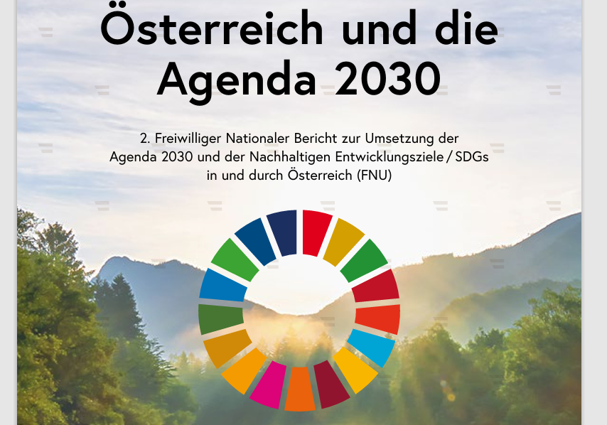 Ausgewogenheit zwischen Ökonomie, Ökologie und Sozialem - dafür steht Österreich, wie der aktuelle Bericht zur Agenda 2030 zeigt.