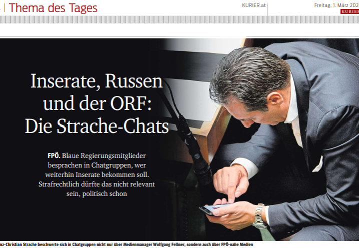 Der Untersuchungsauschuss zu SPÖ/FPÖ kann starten: Der Verfassungsgerichtshof wies den gegenteiligen Antrag der Opposition ab. Und die Justiz lieferte einige, schon lange von der ÖVP geforderten Chats von Heinz-Christian Strache, wie etwa die Tageszeitung Der Kurier (Faksimile) berichtete.