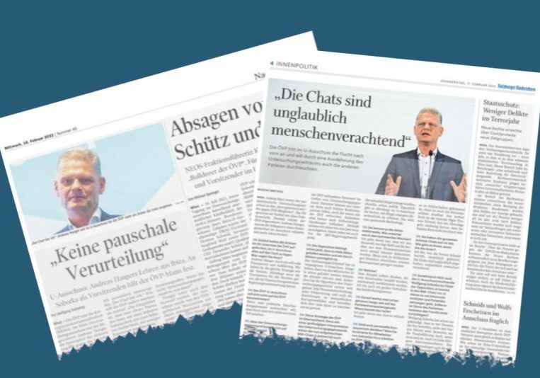 Volle Transparenz für alle Parteien erklärte der VP-Fraktionschef im kommenden U-Ausschuss, Andreas Hanger, in der Tiroler Tageszeitung und den Salzburger Nachrichten. Faksimile: Salzburger Nachrichten vom 17.02.2022 / Tiroler Tageszeitung vom 16.02.2022 / Grafik: Zur-Sache.at